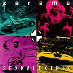 Zarama - Sexkalextrik Album