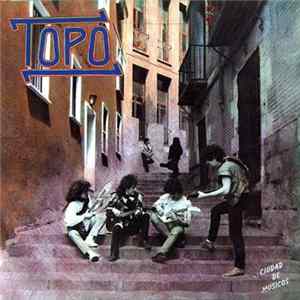 Topo - Ciudad De Músicos Album