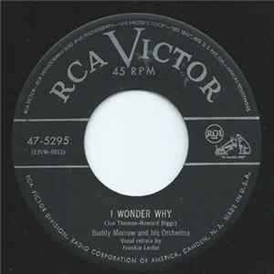 Buddy Morrow And His Orchestra - I Wonder Why Album