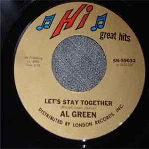 Al Green - Let's Stay Together / I Can't Get Next To You Album