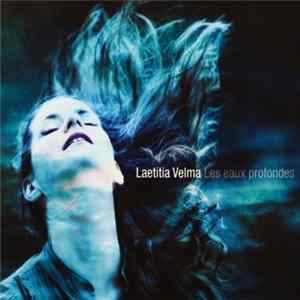 Laetitia Velma - Les Eaux Profondes Album