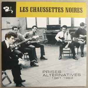 Les Chaussettes Noires - Prises Alternatives 1961-1963 Album