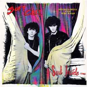 Soft Cell - Soul Inside Album