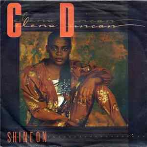 Celena Duncan - Shine On / You've Got The Love I Need Album