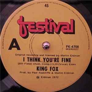 King Fox - I Think You're Fine Album