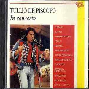 Tullio De Piscopo - In Concerto Album