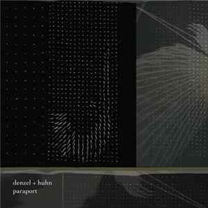 Denzel + Huhn - Paraport Album