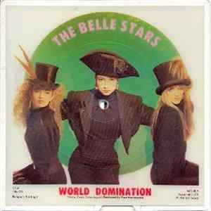 The Belle Stars - World Domination Album
