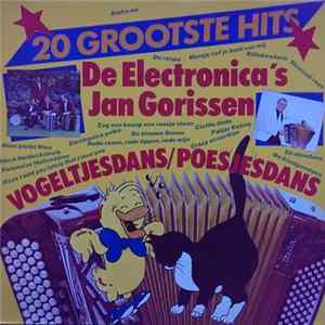 Die Electronica's / Jan Gorissen - 20 Grootste Hits Album