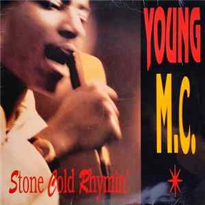 Young MC - Stone Cold Rhymin' Album