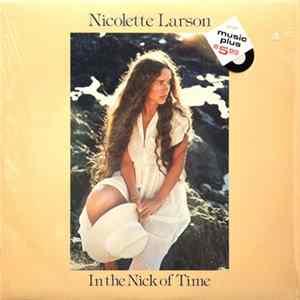 Nicolette Larson - In The Nick Of Time Album