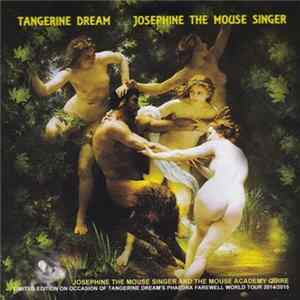 Tangerine Dream - Josephine The Mouse Singer Album