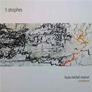 Louis-Michel Marion - 5 Strophes Album