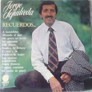 Jorge Sepúlveda - Recuerdos... Album