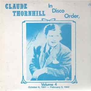 Claude Thornhill - In Disco Order, Volume 4 Album