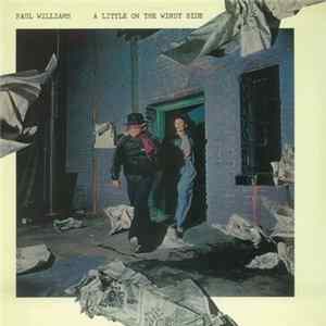 Paul Williams - A Little On The Windy Side Album