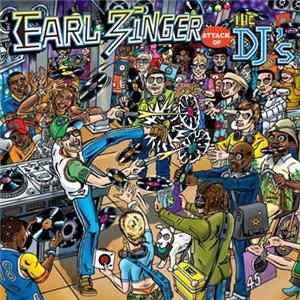Earl Zinger - Attack Of The DJs EP Album