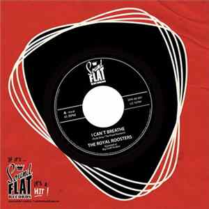 The Royal Roosters - I Can't Breathe / Rockin' Chair Album