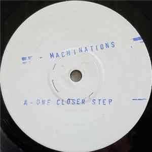 Machinations - One Closer Step Album