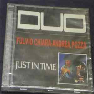 Fulvio Chiara, Andrea Pozza - Just In Time Album