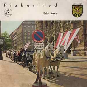 Erich Kunz - Fiakerlied Album
