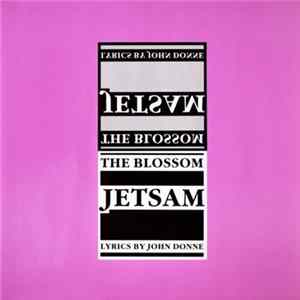 Jetsam - The Blossom Album