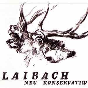 Laibach - Neu Konservatiw Album