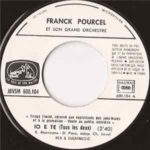 Franck Pourcel Et Son Grand Orchestre - Io E Te / Comme Juliette Et Romeo Album