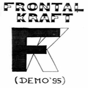 Frontalkraft - Demo '95 Album