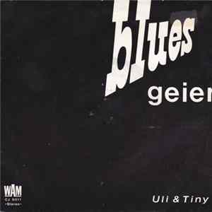 Uli & Tiny - Blues Geier Album