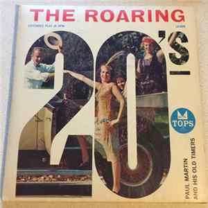 Paul Martin And His Old Timers - The Roaring 20's Album