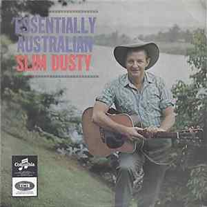Slim Dusty - Essentially Australian Album
