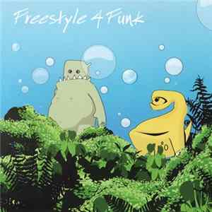 Various - Freestyle 4 Funk Album
