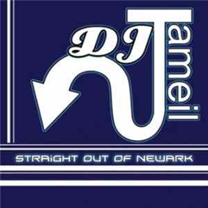 DJ Tameil - Straight Outta Newark Album