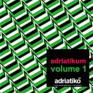 Various - Adriatikum Volume 1 Album