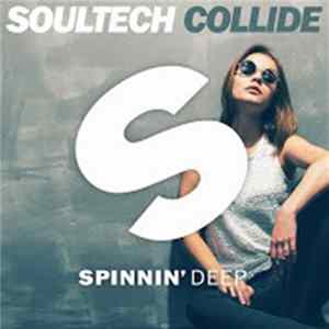 Soultech - Collide Album