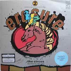 Erasure - The Circus (Bareback Rider Mix) Album