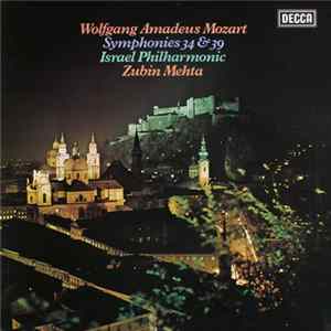 Wolfgang Amadeus Mozart, Israel Philharmonic, Zubin Mehta - Symphonies 34 & 39 Album