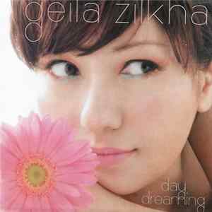Geila Zilkha - Day Dreaming Album