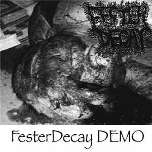 FesterDecay - FesterDecay DEMO Album