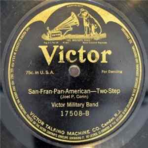 Victor Military Band - Stomp Dance / San Fran Pan American Album