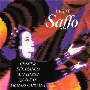 Pacini, Gencer, Del Bianco, Mattiucci, Quilico, Franco Capuana - Saffo Album