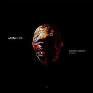 Monolyth - Combination 6 Album