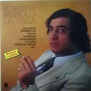 Manolo De Vega - El Cante De Manolo De Vega Album