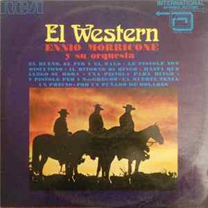 The Ennio Morricone Orchestra - El Western Album