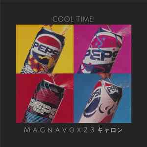 M a g n a v o x 2 3 キャロン - Cool Time! Album