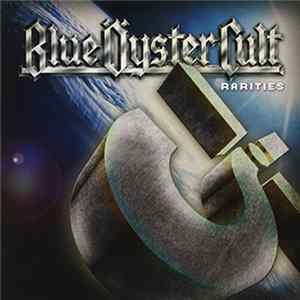 Blue Öyster Cult - Rarities Album