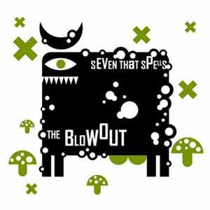 Seven That Spells - The Blowout Album