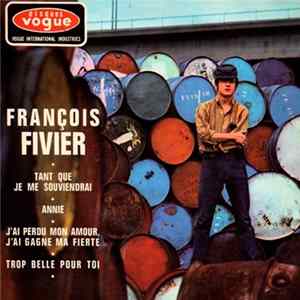 François Fivier - Tant Que Je Me Souviendrai Album