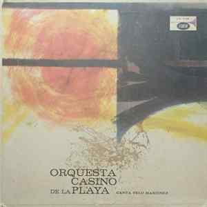 Orquesta Casino De La Playa - Canta Felo Martinez Album